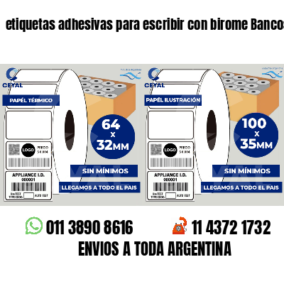 etiquetas adhesivas para escribir con birome Bancos