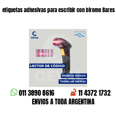 etiquetas adhesivas para escribir con birome Bares