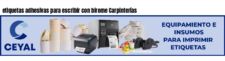 etiquetas adhesivas para escribir con birome Carpinterías