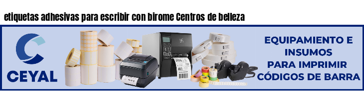 etiquetas adhesivas para escribir con birome Centros de belleza