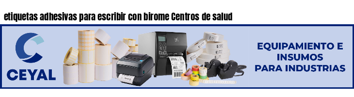 etiquetas adhesivas para escribir con birome Centros de salud