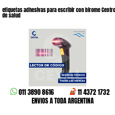 etiquetas adhesivas para escribir con birome Centros de salud