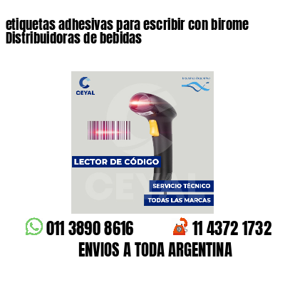 etiquetas adhesivas para escribir con birome Distribuidoras de bebidas