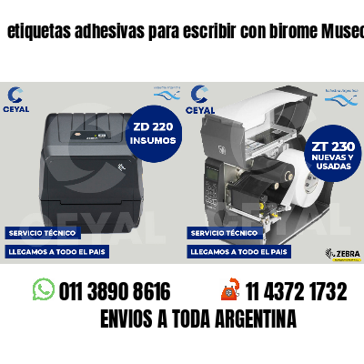 etiquetas adhesivas para escribir con birome Museos