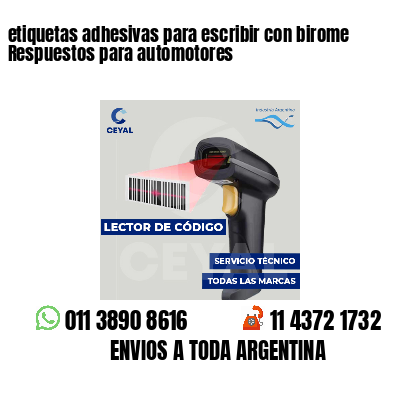 etiquetas adhesivas para escribir con birome Respuestos para automotores