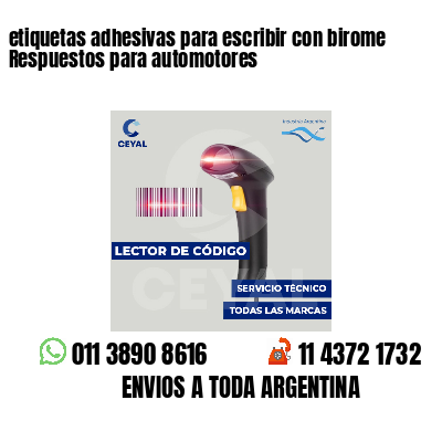 etiquetas adhesivas para escribir con birome Respuestos para automotores