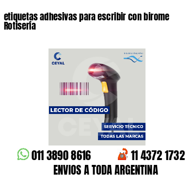 etiquetas adhesivas para escribir con birome Rotisería
