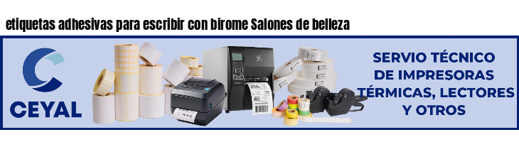 etiquetas adhesivas para escribir con birome Salones de belleza