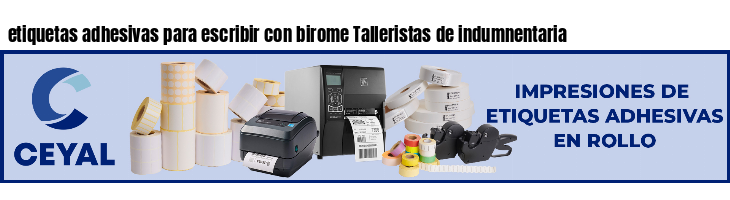 etiquetas adhesivas para escribir con birome Talleristas de indumnentaria