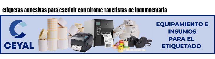 etiquetas adhesivas para escribir con birome Talleristas de indumnentaria