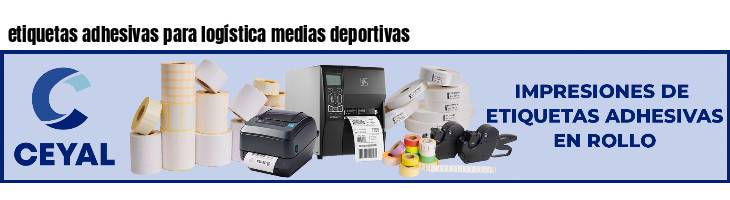 etiquetas adhesivas para logística medias deportivas