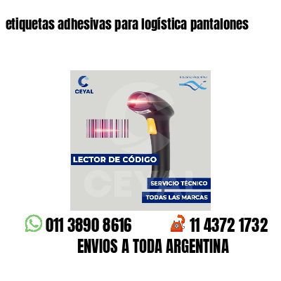 etiquetas adhesivas para logística pantalones