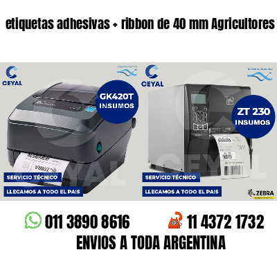 etiquetas adhesivas   ribbon de 40 mm Agricultores