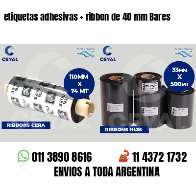 etiquetas adhesivas   ribbon de 40 mm Bares