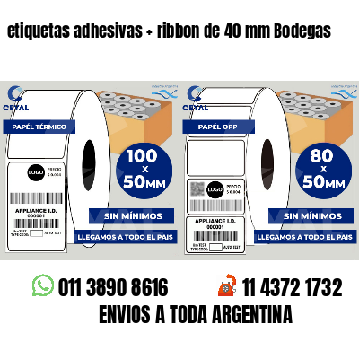 etiquetas adhesivas   ribbon de 40 mm Bodegas