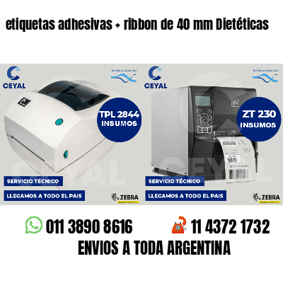 etiquetas adhesivas ribbon de 40 mm Dietéticas