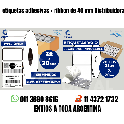 etiquetas adhesivas ribbon de 40 mm Distribuidoras