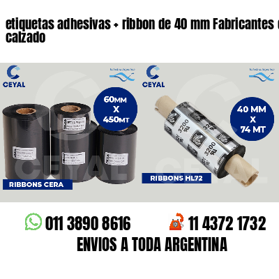 etiquetas adhesivas ribbon de 40 mm Fabricantes de calzado