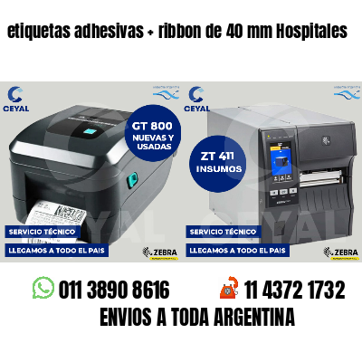 etiquetas adhesivas   ribbon de 40 mm Hospitales