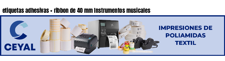 etiquetas adhesivas ribbon de 40 mm Instrumentos musicales