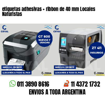 etiquetas adhesivas   ribbon de 40 mm Locales Naturistas