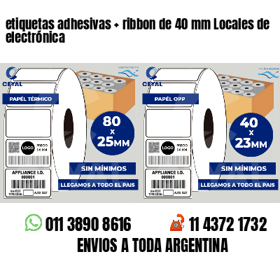 etiquetas adhesivas ribbon de 40 mm Locales de electrónica