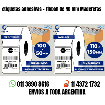 etiquetas adhesivas ribbon de 40 mm Madereras