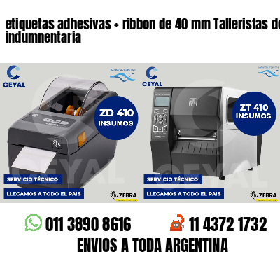 etiquetas adhesivas ribbon de 40 mm Talleristas de indumnentaria