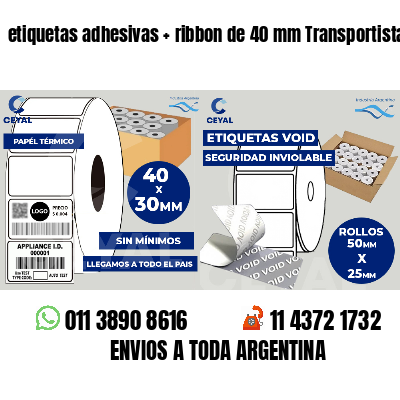 etiquetas adhesivas   ribbon de 40 mm Transportistas