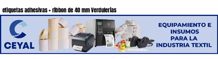 etiquetas adhesivas ribbon de 40 mm Verdulerías