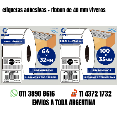 etiquetas adhesivas ribbon de 40 mm Viveros