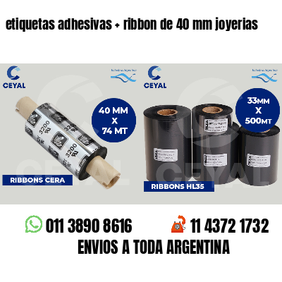 etiquetas adhesivas   ribbon de 40 mm joyerias