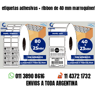 etiquetas adhesivas   ribbon de 40 mm marroquinería