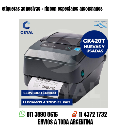 etiquetas adhesivas   ribbon especiales alcolchados