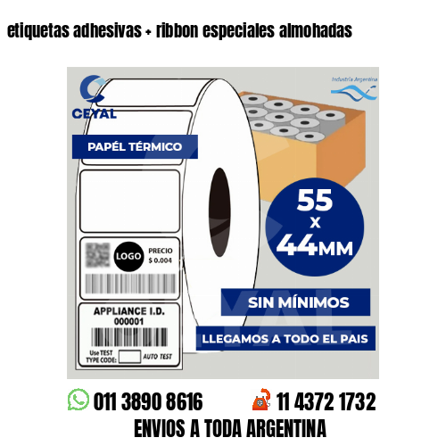 etiquetas adhesivas   ribbon especiales almohadas