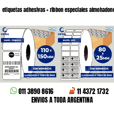 etiquetas adhesivas ribbon especiales almohadones