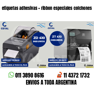 etiquetas adhesivas ribbon especiales colchones