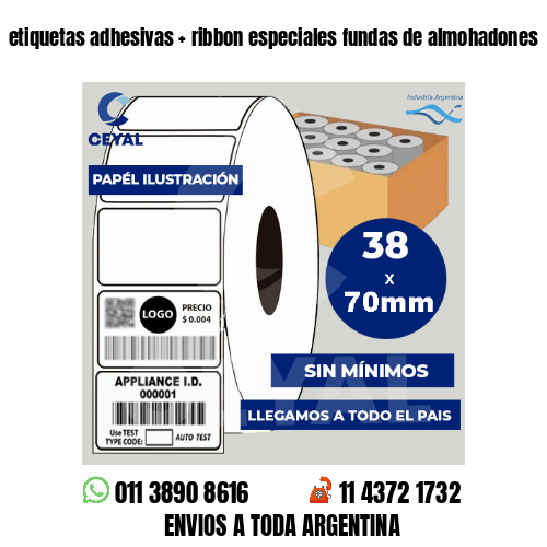 etiquetas adhesivas   ribbon especiales fundas de almohadones