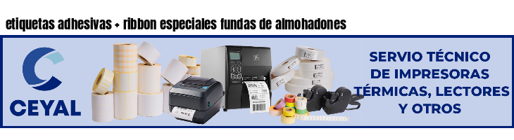 etiquetas adhesivas   ribbon especiales fundas de almohadones