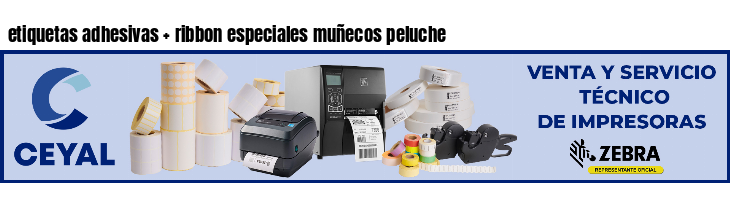 etiquetas adhesivas   ribbon especiales muñecos peluche