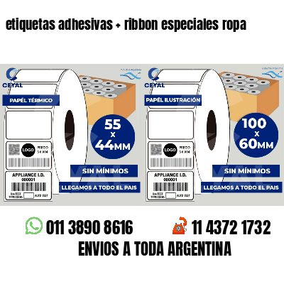etiquetas adhesivas   ribbon especiales ropa