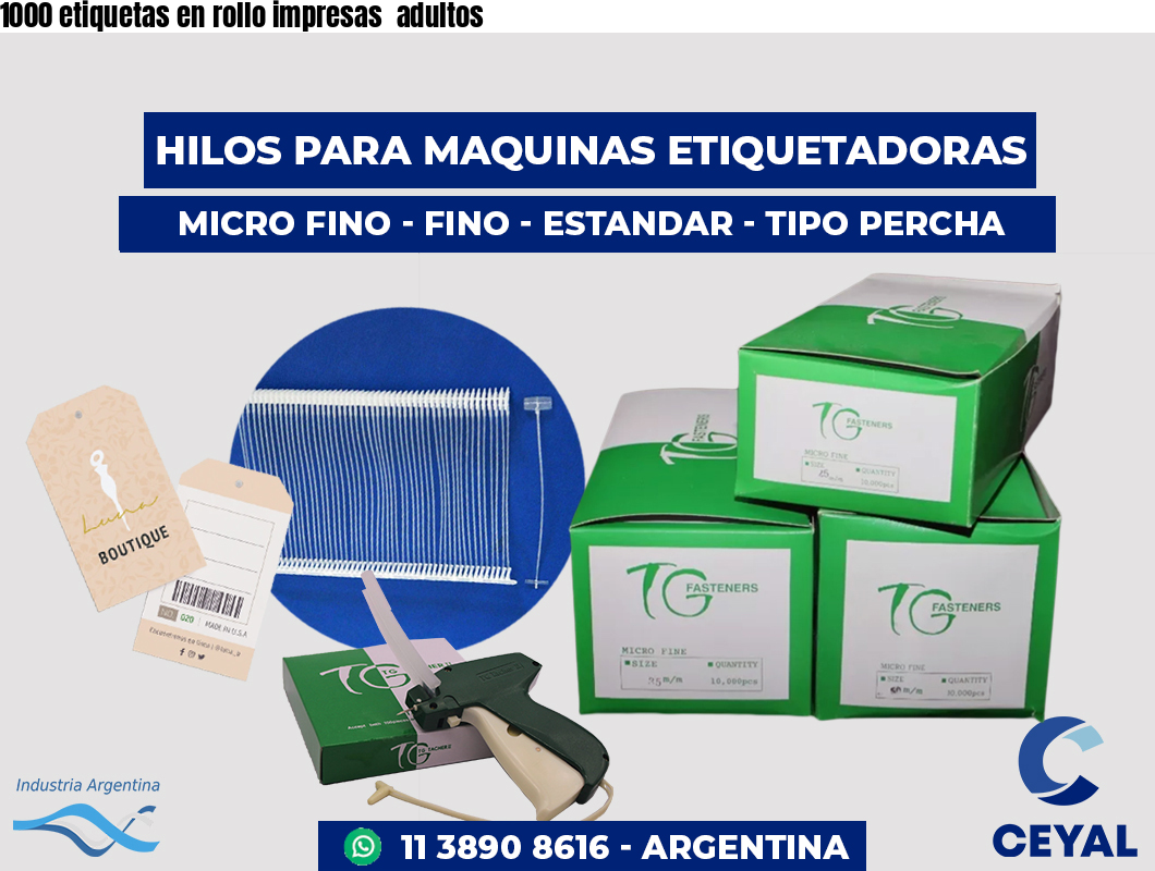 1000 etiquetas en rollo impresas  adultos