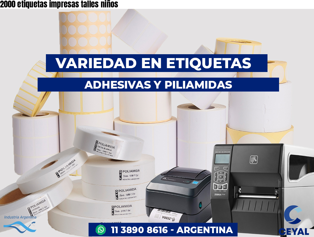 2000 etiquetas impresas talles niños