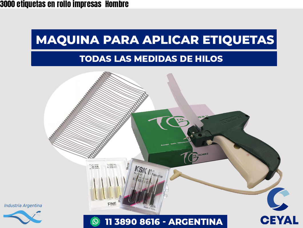 3000 etiquetas en rollo impresas  Hombre