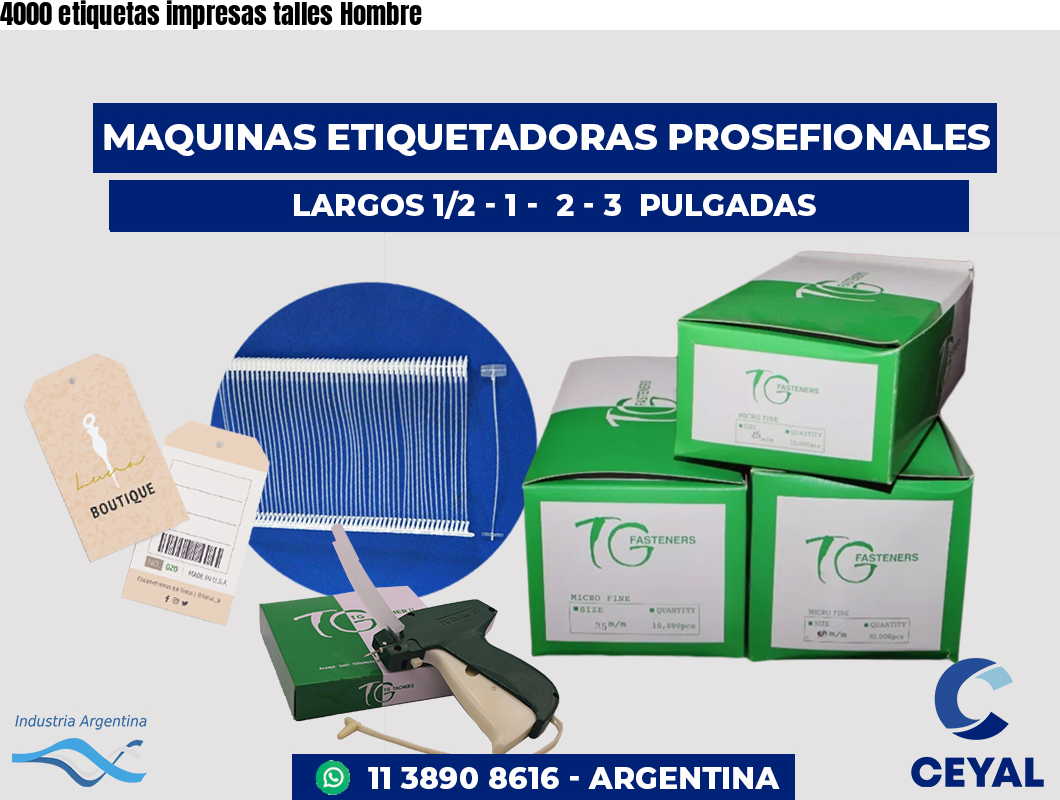 4000 etiquetas impresas talles Hombre