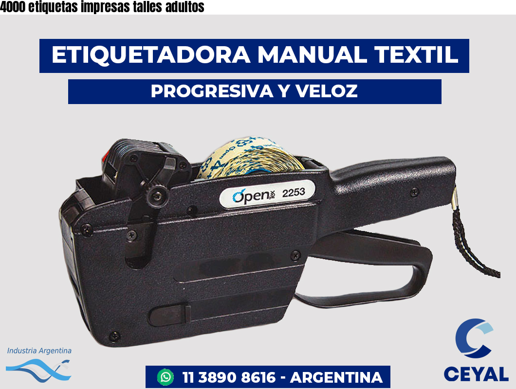 4000 etiquetas impresas talles adultos