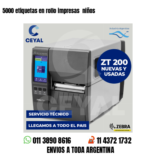 5000 etiquetas en rollo impresas  niños