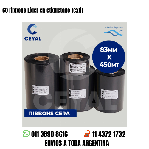 60 ribbons Líder en etiquetado textil