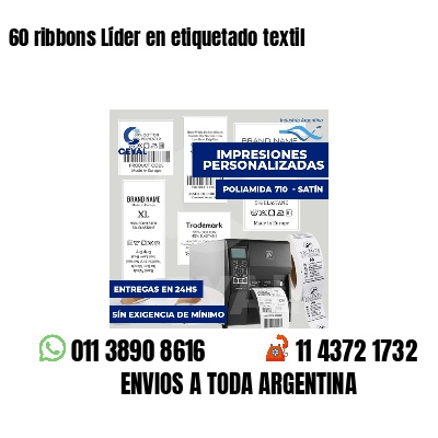 60 ribbons Líder en etiquetado textil