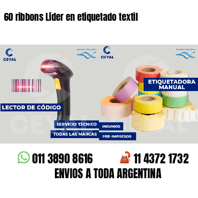 60 ribbons Líder en etiquetado textil